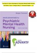 TEST BANK For Davis Advantage for Psychiatric Mental Health Nursing 10th Edition By Karyn I. Morgan; Mary C. Townsend| Verified Chapter's 1 - 58 | Complete