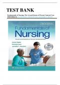 Test Bank for Fundamentals of Nursing 10th Edition: The Art and Science of Person-Centered Care, 10th Edition, Chapter 1-47|Complete Guide A+