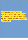 Ati pharmacology proctored a latest exam retake guide Graded A  LATEST STUDY GUIDE  2 Exam (elaborations) ati pharmacology practice assessment A 2023/2024  3 OTHER ATI Retake Study Guide 2023 - Pharmacology Nursing Lab Values  4 Exam (elaborations) ATI PH