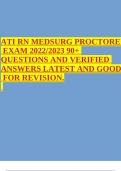 ATI RN MEDSURG PROCTOREDEXAM 2022/2023 90+ QUESTIONS AND VERIFIED ANSWERS LATEST AND GOOD FOR REVISION.