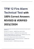 TFM 12 Fire Alarm  Technical Test with  100% Correct Answers REVISED & VERIFIED  2023//2024