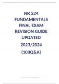 NR 224 FUNDAMENTALS FINAL EXAM REVISION GUIDE UPDATED 2023-2024 (100Q&A)