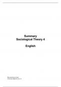 Full Summary Sociological Theory 4 (73320105CY) UvA