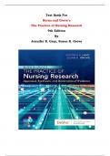 Test Bank For Burns and Grove's  The Practice of Nursing Research 9th Edition By Jennifer R. Gray, Susan K. Grove | Chapter 1 – 29, Latest Edition|