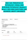 MSCI 520: PRINCIPLES OF PHYSIOLOGY I RENAL AND ACID/BASE PHYSIOLOGY Module 5: Week 5 2023 NEW QUESTIONS AND ANSWERS LIBERTY UNIVERSITY 
