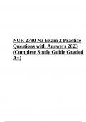 NUR 2790 N3 Exam 2 Practice Questions with Answers 2023 | Complete Study Guide Graded A+