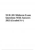 NUR 205 Midterm Exam Test Questions With Answers Graded A+ 2023