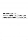 NUR 1172 EXAM 2 Final QUESTIONS AND ANSWERS Complete (Graded A+ Latest 2023)