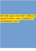 NR 509 week 8 EXAM COMLETEQUESTIONS AND CORRECT ANSWERS 2023.