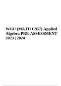 WGU (MATH C957) Applied Algebra PRE-ASSESSMENT 2023 | 2024 (Graded A+)