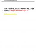 NURS 480 MED SURGE PROCTOR EXAM 3 LATEST 2023-2024 ACCURATE EXAM GRADED A+