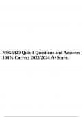 NSG6420 Quiz 1 Questions and Answers 100% Correct 2023/2024 A+ Score.