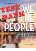 TEST BANK for We The People 14th Edition (An Introduction to American Government) by Thomas E. Patterson. All Chapters 1-17.