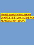 NR 599 Week 8 FINAL EXAM COMPLETE STUDY GUIDE FOR YEAR 2023 RATED A+. 