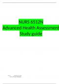 NURS 6512N  Advanced Health Assessment  Study guide