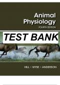 ANIMAL PHYSIOLOGY 4TH EDITION TEST BANK BY HILLS, WYSE, ANDERSON