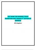 TEST BANK FOR NURSING TODAY TRANSITION AND TRENDS 9TH EDITION 2024 LATEST UPDATE  BY ZERWEKH COMPLETE CHAPTERS  100% GUARANTEED PASS 
