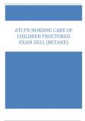 ATI PN Nursing Care Of Children Proctored Exam 2022 (Retake)