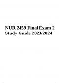 NUR 2459 Final Exam 2 Study Guide 2023/2024
