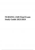 NUR2349/ NURS 2349 Final Exam Study Guide 2023/2024 | Latest Graded A+