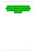 FINAL EXAM PRACTICE QS SOCI 301 SOCIAL STATISTICS (ATHABASCA UNIVERSITY) 2023/2024 