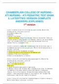   CHAMBERLAIN COLLEGE OF NURSING - ATI NURSING : ATI PEDIATRIC TEST BANK 2, LATEST TWO VERSION COMPLETE ANSWERS (EXPLAINED)