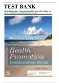 TEST BANK FOR Health Promotion Throughout the Life Span 10th Edition  by Carole Lium Edelman Chapter 1-25