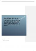 Test Bank for Positive Psychology, 4th Edition, Shane J. Lopez, Jennifer Teramoto Pedrotti, C. R. Snyder.