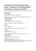 Anatomy and Physiology (Openstax) Exam 1: Chapters 1-4, Ouachita Baptist University, Dr. Johnson, Fall 2018 (A+GRADED QUESTIONS & ANSWERS  VERIFIED 2023 ) 