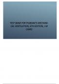 Test Bank for Pilbeam’s Mechanical Ventilation, 6th Edition, J M Cairo.