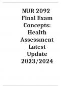 NUR 2092 Final Exam Concepts: Health Assessment Latest Update 2023/2024
