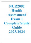 NUR2092 Health Assessment Exam 1 Complete Study Guide 2023/2024