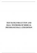 TEST BANK FOR GUYTON AND HALL TEXTBOOK OF MEDICAL PHYSIOLOGY BY HALL 12TH EDITION