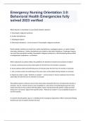 Emergency Nursing Orientation 3.0: Behavioral Health Emergencies fully solved 2023 verified