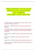 FIRE FIGHTER 1 STATE EXAM 250 REAL EXAM QUESTIONS AND VERIFIED ANSWERS LATEST 2022-2023
