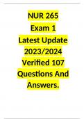 NUR 265  Exam 1  Latest Update 2023/2024 Verified 107 Questions And Answers.