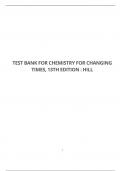 TEST BANK FOR CHEMISTRY FOR CHANGING TIMES, 13TH EDITION : HILL