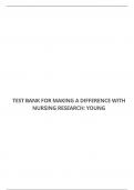 TEST BANK FOR MAKING A DIFFERENCE WITH NURSING RESEARCH: YOUNG