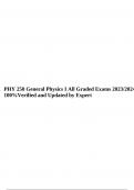 PHY 250 General Physics I All Graded Exams 2023/2024 100%Verified and Updated by Expert.