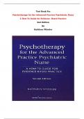 Test Bank - Psychotherapy for the Advanced Practice Psychiatric Nurse A How-To Guide for Evidence- Based Practice 2nd Edition By Kathleen Wheeler | Chapter 1 – 20, Complete Guide 2023|