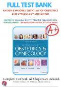 Test Bank For Hacker & Moore's Essentials of Obstetrics and Gynecology 6th Edition By Neville F. Hacker, Joseph C. Gambone, Calvin J. Hobel | 2016-2017 | 9781455775583 | Chapter 1-42 | Complete Questions And Answers A+