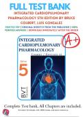 Test Bank For Integrated Cardiopulmonary Pharmacology 5th Edition By Bruce Colbert, Luis Gonzalez ( 2019 - 2020 ) / 9781517805067 / Chapter 1-15 / Complete Questions and Answers A+
