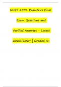 NURS 6551 Pediatrics Final Exam Questions and Verified Answers - Latest 2023/2024 | Graded A+
