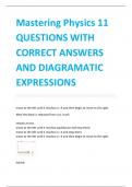 Mastering Physics 11 QUESTIONS WITH  CORRECT ANSWERS  AND DIAGRAMATIC  EXPRESSIONS