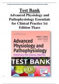 Test Bank Advanced Physiology and Pathophysiology Essentials for Clinical Practice 1st Edition Tkacs All chapters (1-17) | Complete Guide