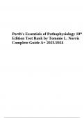Test Bank For Porth's Essentials of Pathophysiology 10th Edition By Tommie L. Norris Complete Guide 2023/2024