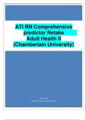 Test Bank for ATI RN Comprehensive predictor Retake Exam Adult Health II |Latest Questions 100% Verified Answers