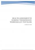 health assessment in nursing 7th edition weber kelley test bank
