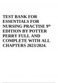 TEST BANK FOR ESSENTIALS FOR NURSING PRACTISE 9th  EDITION BY POTTER PERRY FULL AND COMPLETE WITH ALL CHAPTERS 2023/2024.