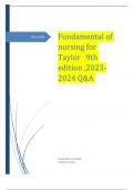 Fundamental of nursing for Taylor   9th edition ,2023-2024 Q&A 